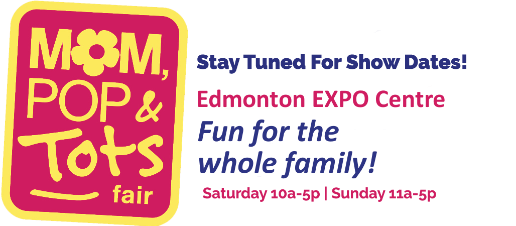 Mom, Pop & Tots Fair 2026, the funnest place for the whole family